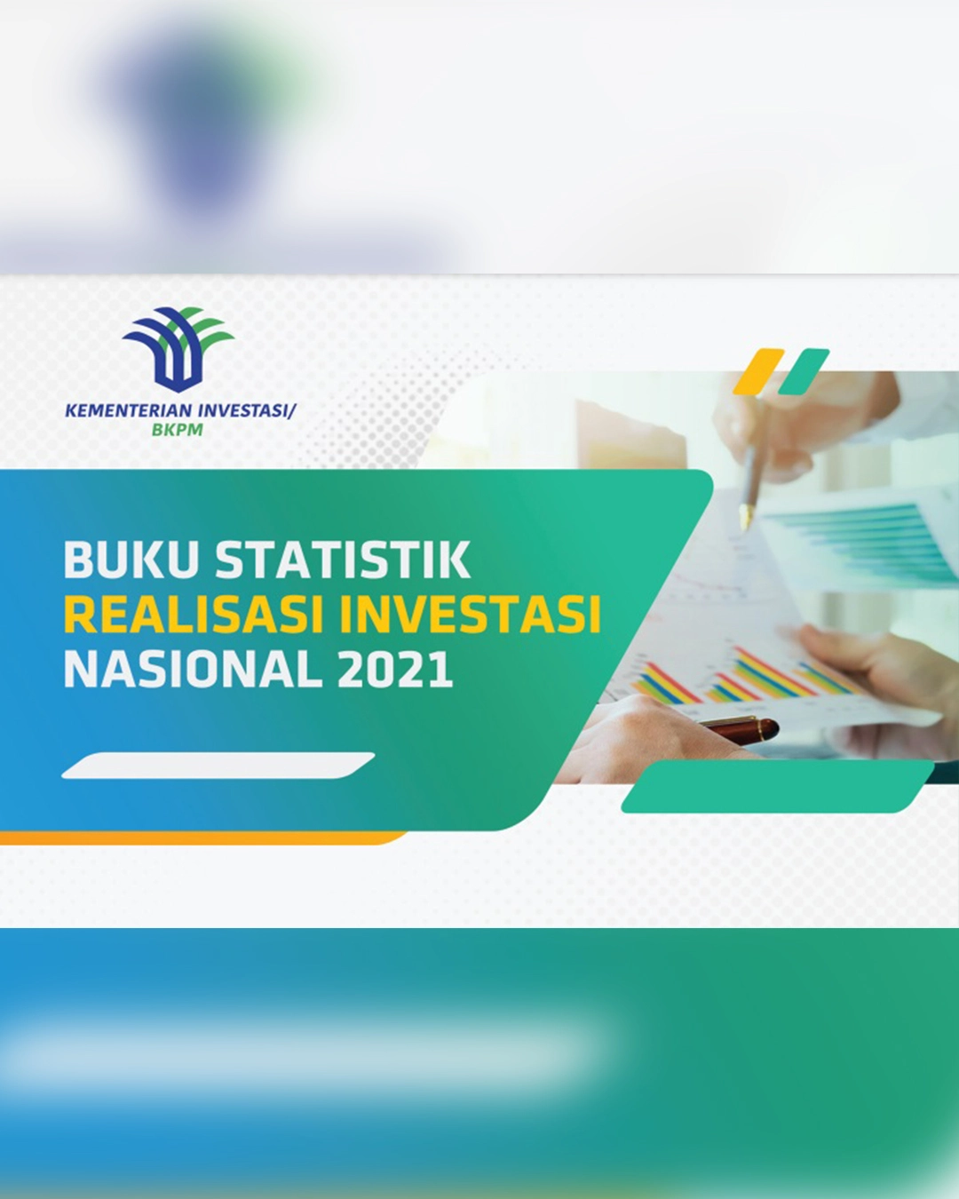 Buku Statistik Investasi Nasional 
Tahun 2021